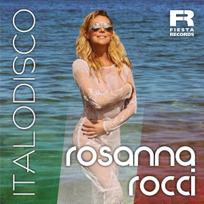 ROSANNA ROCCI - ITALODISCO (2024)