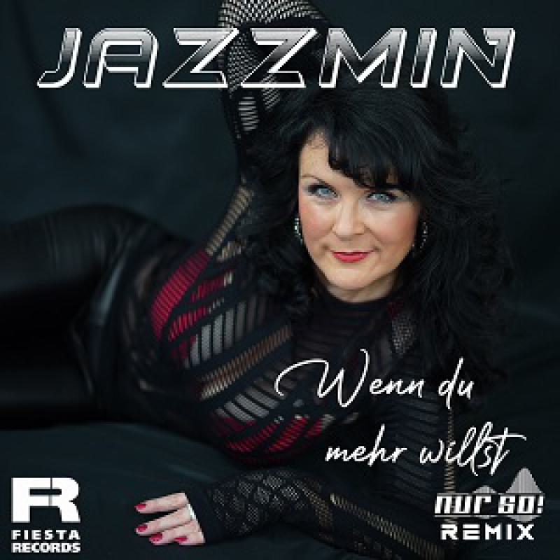 Jazzmin - Wenn Du Mehr Willst (Nur So! Remix) (2024)