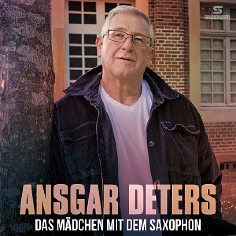 Ansgar Deters - Das Maedchen Mit Dem Saxophon (2024)